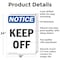 Signmission Keep Off, 18 in W x Rectangle, Aluminum OS-2PACK-NS-A-1824-V-13832 - alternate 3